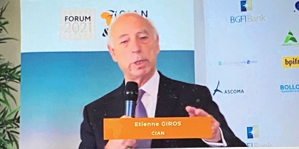 Forum Afrique CIAN/L'Opinion - Étienne GIROS, Président délégué du CIAN : « Le défi qui nous attend, nous autres Français, est de construire un nouveau récit de notre relation avec l'Afrique »