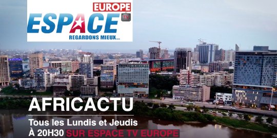 Agenda Paris / AfricActu reprend tous les lundis et jeudis à 20 h 30 sur Espace TV Europe