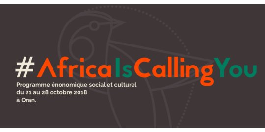 AGENDA ORAN : jusqu'au 31 août, appel à candidature pour #AfricaIsCallingYou (#AICY18Dz), à Oran du 21 au 28 octobre