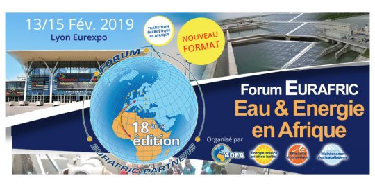 AGENDA LYON, 13-15 février 2019 – Forum EURAFRIC LYON : « Eau et Énergie en Afrique »
