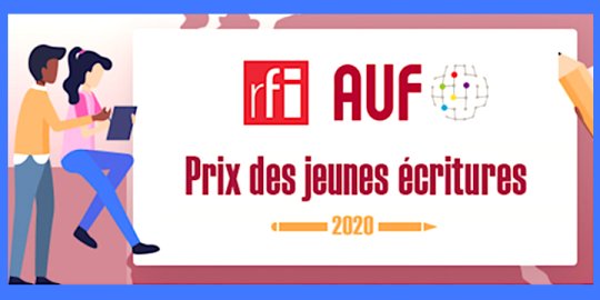 Agenda Francophone > 17 mai - Remise des textes pour le IIe Prix Jeunes écritures RFI-AUF, ouvert aux jeunes francophones du monde entier (18 à 29 ans)