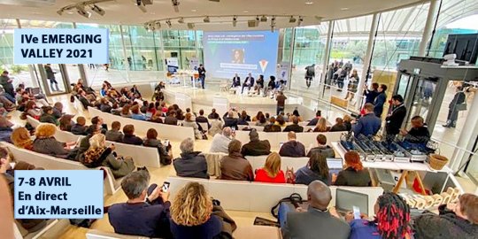 Agenda Marseille, 7-8 avril – Le Sommet des startups #EMERGINGValley, l'événement entrepreneurial majeur de la Tech Euro-Med-Afrique