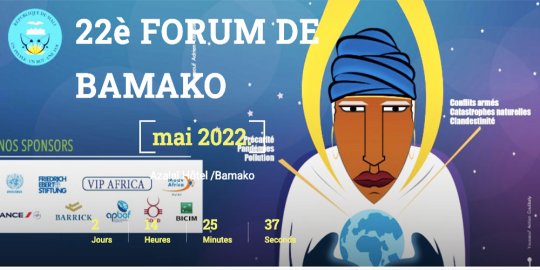 Agenda Bamako, 25 au 28 mai 2022 - Les femmes, la sécurité et le développement au cœur du XXIIe Forum de Bamako