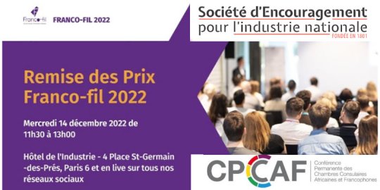 Agenda Paris, 14/12 - Journée spéciale Remise des PRIX FRANCO-FIL 2022 et Mise en lumière pour le climat, à l'Hôtel de l'Industrie, par SEIN et CPCCAF