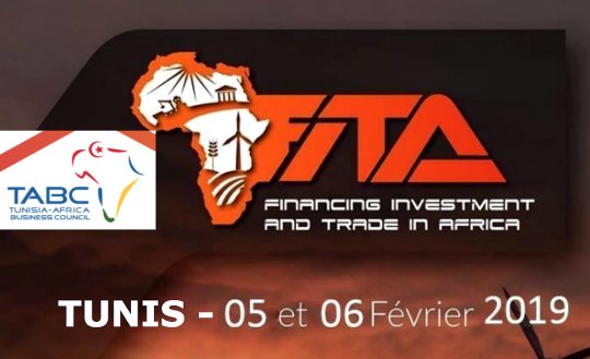AGENDA TUNIS, 5-6 février – La FITA 2019 veut accélérer le financement de l'Afrique
